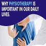 How Important is Physiotherapy For Our Daily Lives? 8 Benefits to Consider